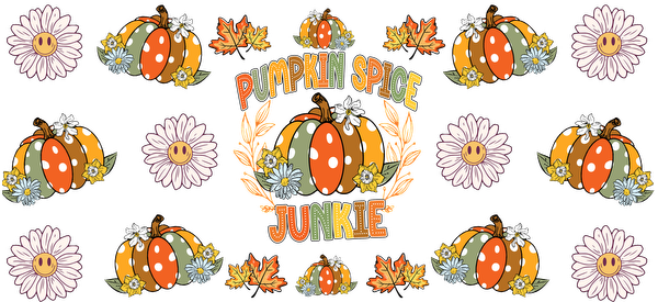 A vibrant fall-themed design featuring colorful pumpkins, cheerful daisies, and the phrase "Pumpkin Spice Junkie," perfect for autumn lovers.UV Transfers heat press transfers