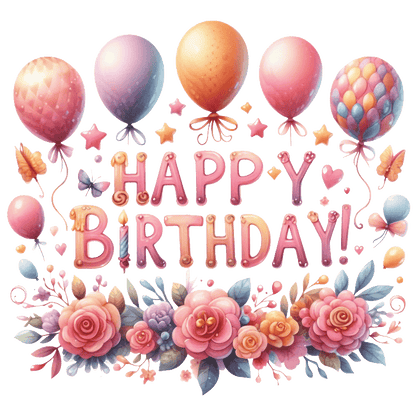 Celebrate with this vibrant and colorful birthday design featuring balloons, flowers, and a festive "Happy Birthday!" message.DTF Transfers