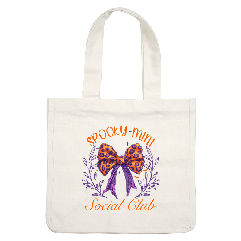 A whimsical illustration featuring a vibrant orange and purple leopard print bow, surrounded by decorative foliage, with the text "Spooky Mini Social Club." dtf prints