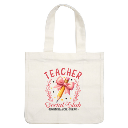 A playful design featuring a pink bow and pencil, celebrating the "Teacher Social Club" with decorative flourishes.DTF Transfers