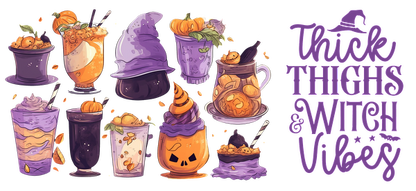 A whimsical Halloween-themed illustration featuring various colorful drinks and desserts, complemented by the phrase "Thick Thighs & Witch Vibes."UV Transfers dtf transfers