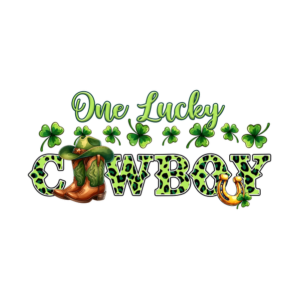 Un diseño vibrante que presenta una bota de vaquero, un sombrero y tréboles, y celebra la frase "One Lucky Cowboy" en tonos verdes.