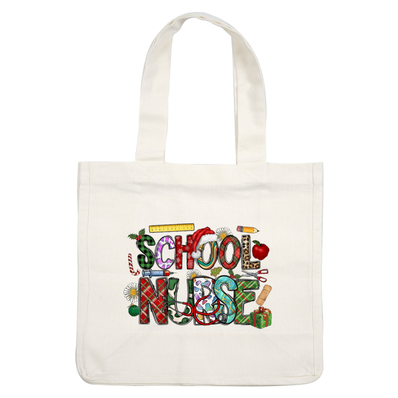 Colorful and festive "School Nurse" design featuring playful letters and school-related icons, perfect for celebrating health and education!DTF Transfersdtf regular iron