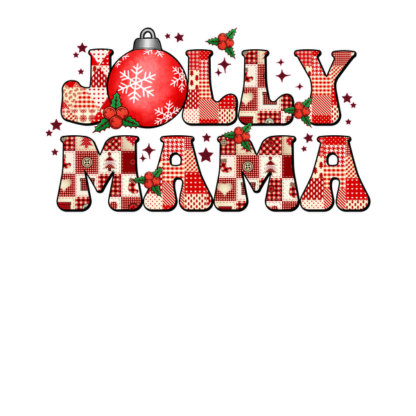 "Festive 'Jolly Mama' design featuring playful patterns, vibrant red colors, and a holiday ornament, perfect for Christmas cheer!" heat press transfers