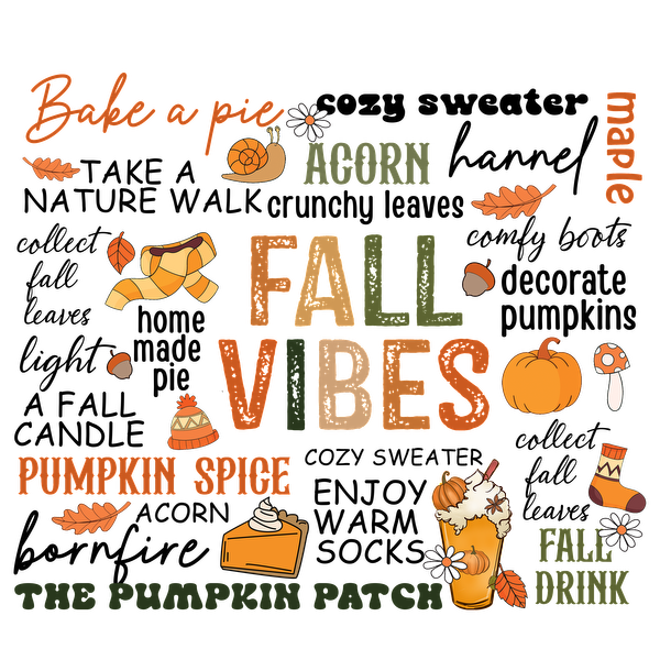 Celebrate the cozy season with whimsical fall-themed words and illustrations, featuring pumpkins, acorns, and pumpkin spice delights! heat press transfers