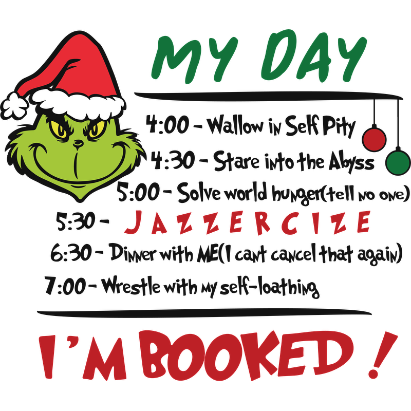 Join the Grinch for a festive day filled with fun activities like Jazzercise and a special dinner, all marked with holiday cheer!DTF Transfersdtf regular iron dtf prints