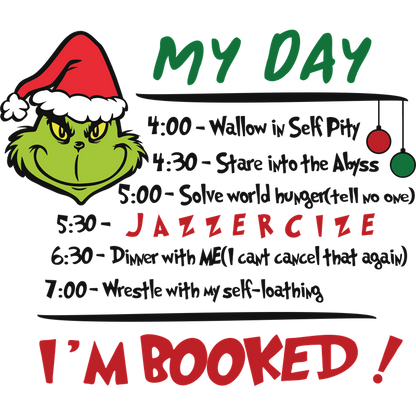 Join the Grinch for a festive day filled with fun activities like Jazzercise and a special dinner, all marked with holiday cheer!DTF Transfersdtf regular iron dtf prints