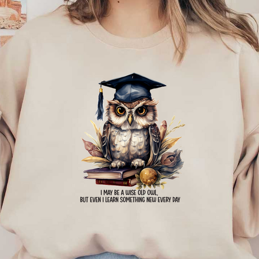 A wise owl wearing a graduation cap sits on books adorned with flowers, celebrating the joy of lifelong learning.dtf regular iron