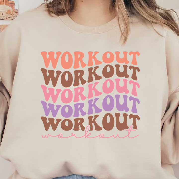 A colorful graphic featuring the word "WORKOUT" in various playful fonts and shades, perfect for fitness motivation.dtf regular iron