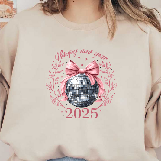 Celebrate the New Year 2025 with this vibrant illustration featuring a sparkling disco ball adorned with a pink bow!DTF Transfers dtf transfers