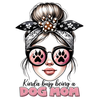 "Busy dog mom in stylish glasses with paw print reflections."DTF Transfers