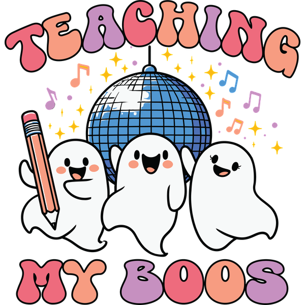 Un diseño divertido que presenta fantasmas alegres bailando bajo una bola de discoteca, celebrando "Teaching My Boos" con notas musicales y colores vibrantes.