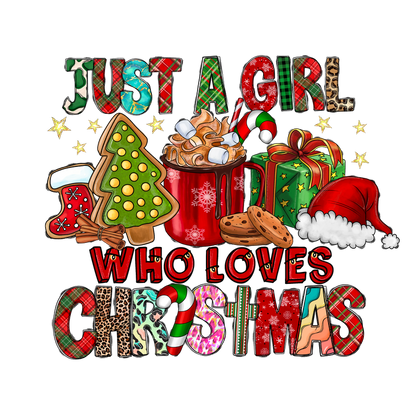 Celebrate the holiday spirit with this festive design featuring a girl who loves Christmas, complete with cookies, gifts, and decorations!DTF Transfers dtf prints