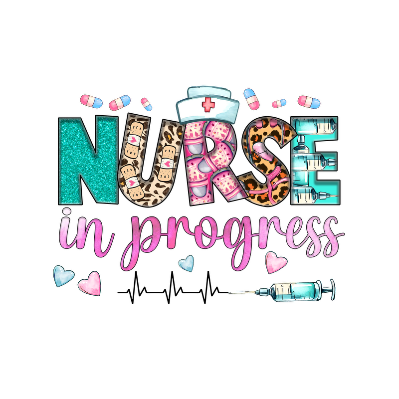 A vibrant "Nurse in Progress" design featuring colorful letters and playful medical motifs, perfect for aspiring healthcare professionals.DTF Transfers