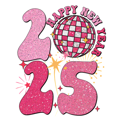 Celebrate the New Year with this sparkling design featuring the year 2025 and a shining disco ball!DTF Transfers heat press transfers