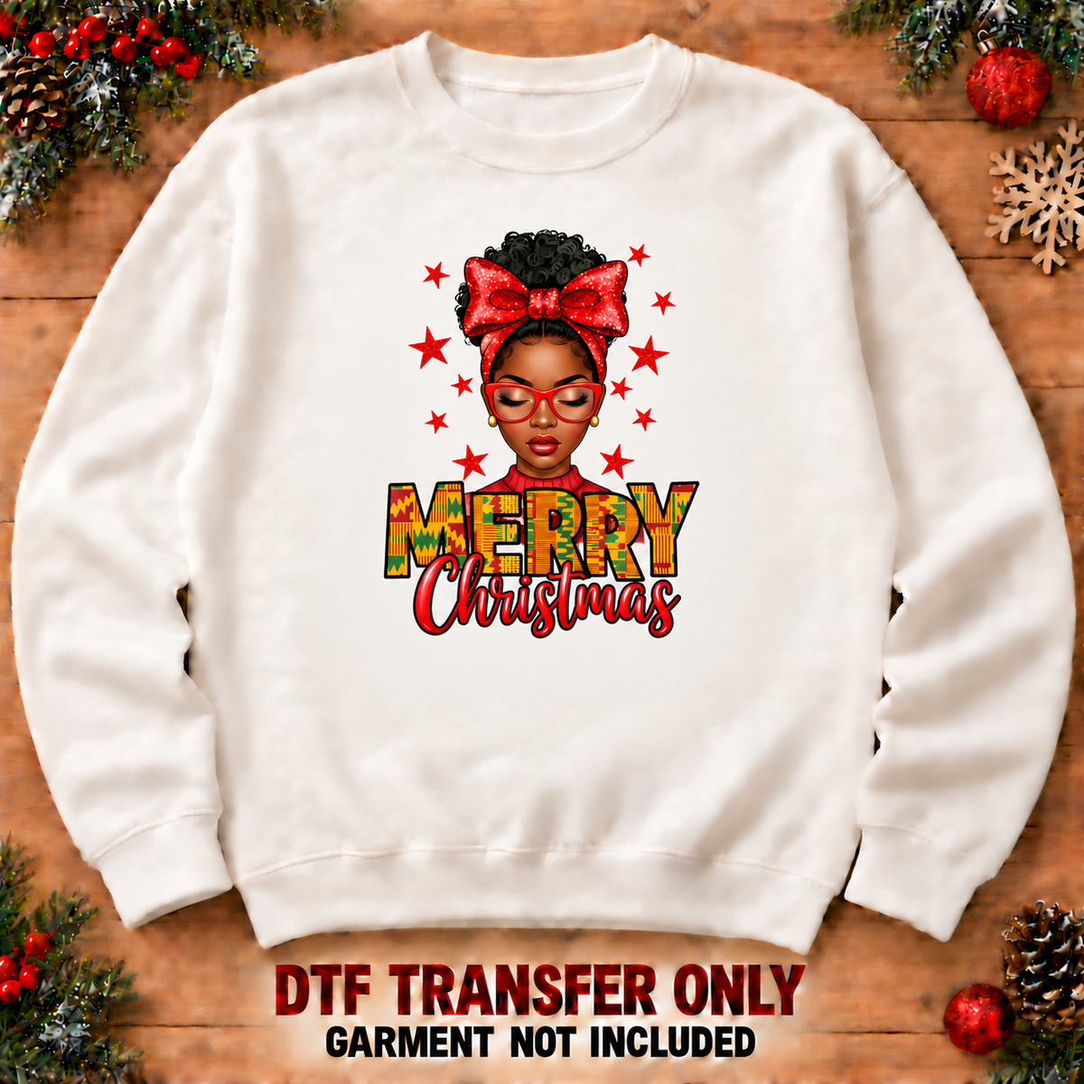 Merry Christmas Black woman DTF transfer XMAS1469-7 shown at 12 inches on an adult sweatshirt. Garment not included.