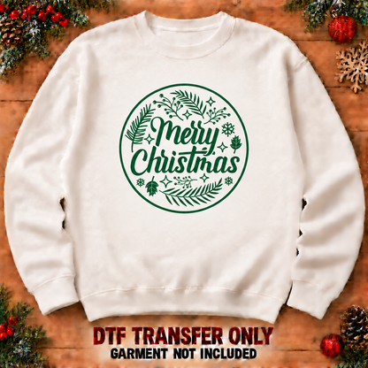 Merry Christmas green botanical badge DTF transfer XMAS1478-23 shown at12-inch diameter on an adult sweatshirt. Garment not included.