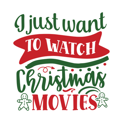 Red and green Christmas saying DTF transfer design XMAS1485-1. Physical textile transfer only.