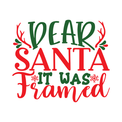 Red and green Christmas saying DTF transfer design XMAS1485-11. Physical textile transfer only.