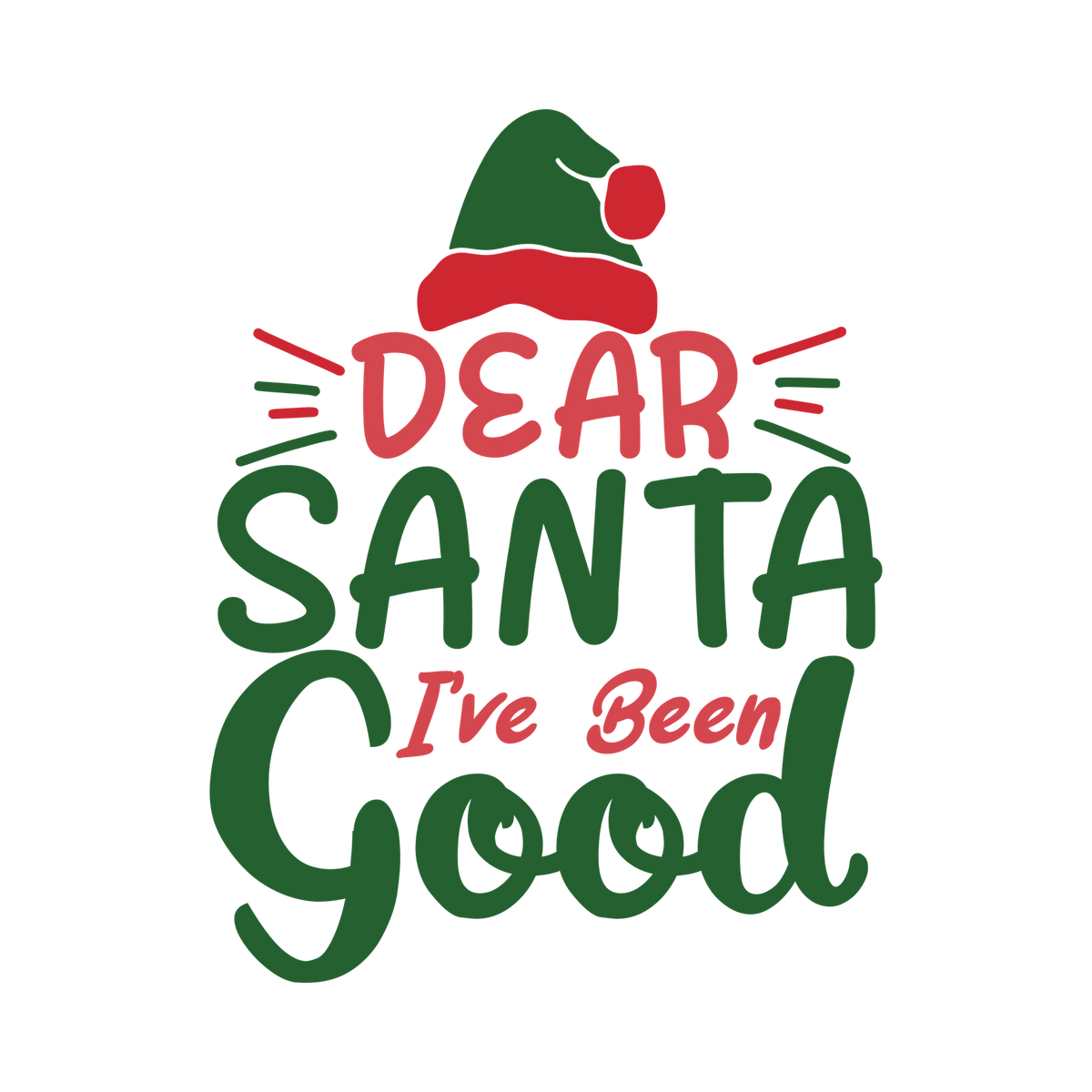 Red and green Christmas saying DTF transfer design XMAS1485-15. Physical textile transfer only.