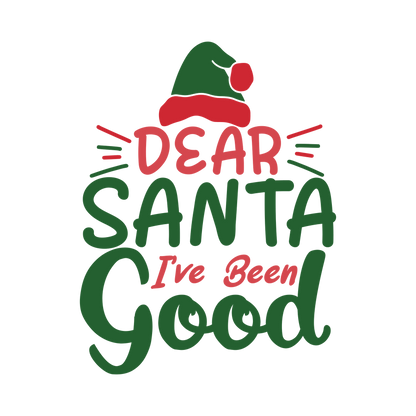 Red and green Christmas saying DTF transfer design XMAS1485-15. Physical textile transfer only.