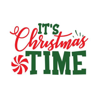 Red and green Christmas saying DTF transfer design XMAS1485-16. Physical textile transfer only.