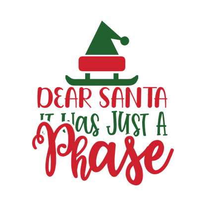 Red and green Christmas saying DTF transfer design XMAS1485-18. Physical textile transfer only.