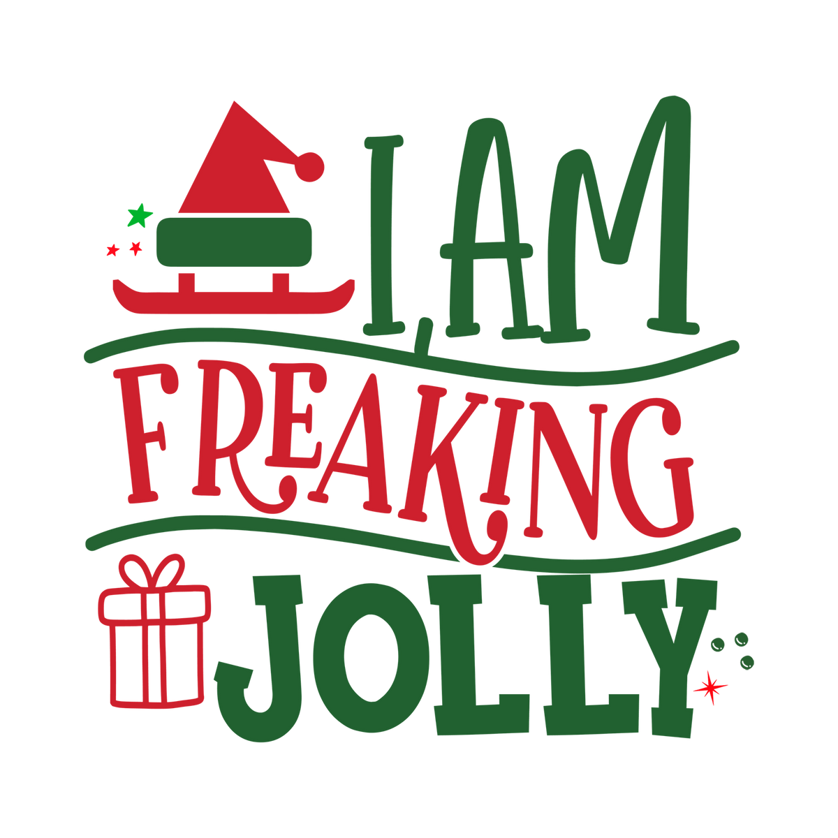 Red and green Christmas saying DTF transfer design XMAS1485-21. Physical textile transfer only.