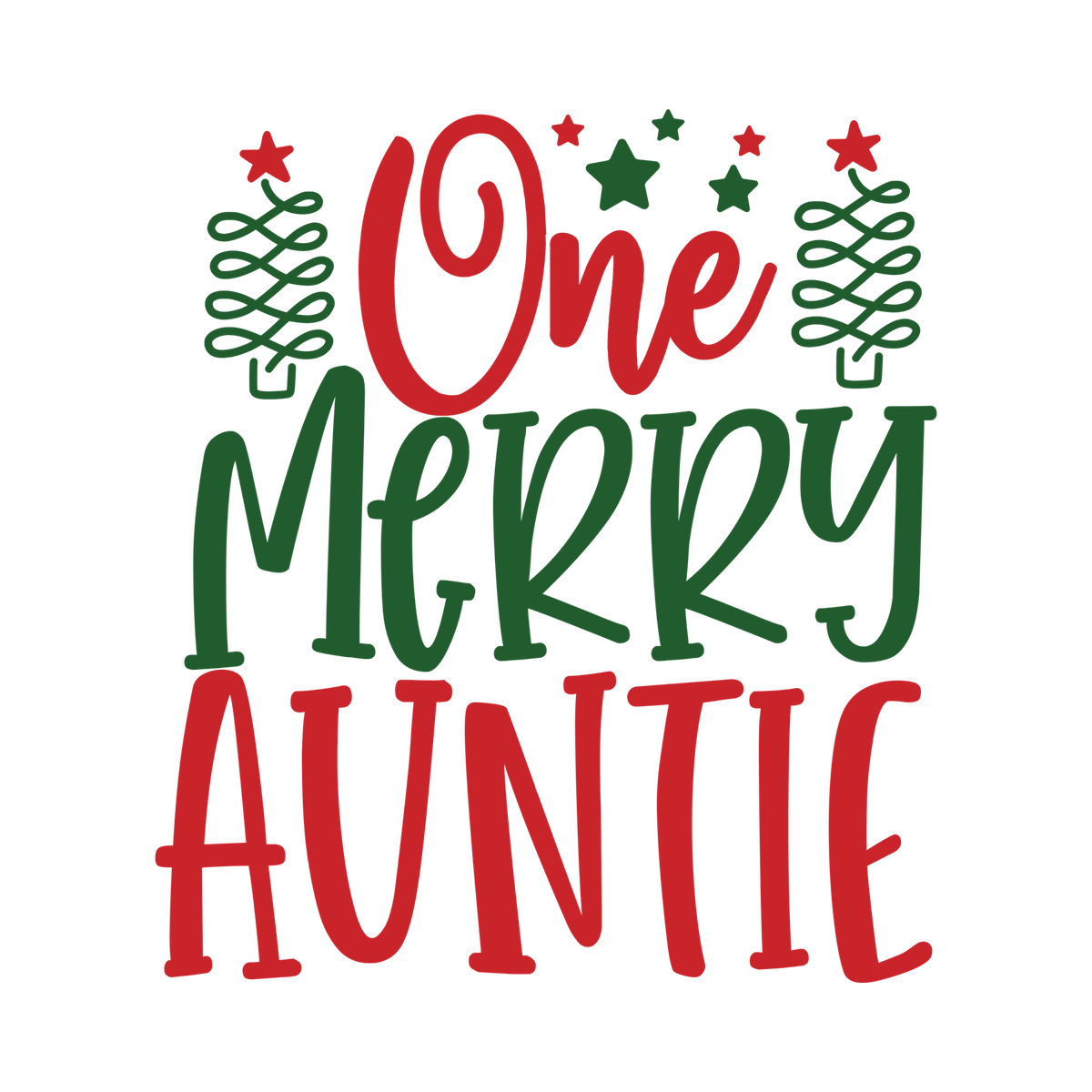 Red and green Christmas saying DTF transfer design XMAS1485-25. Physical textile transfer only.