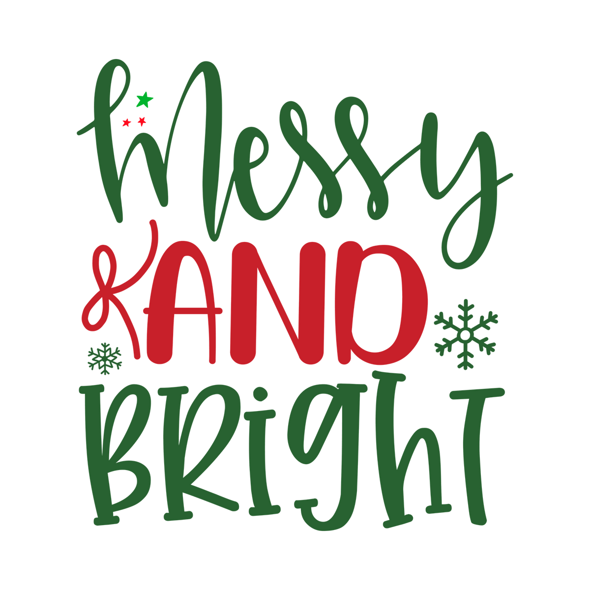 Red and green Christmas saying DTF transfer design XMAS1485-3. Physical textile transfer only.
