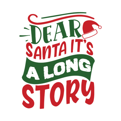 Red and green Christmas saying DTF transfer design XMAS1485-4. Physical textile transfer only.