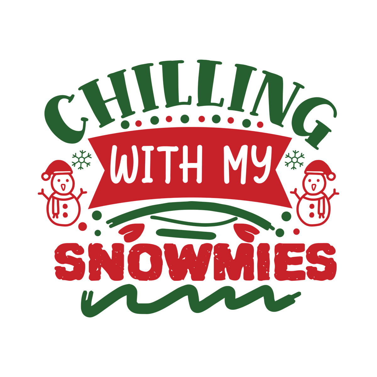 Red and green Christmas saying DTF transfer design XMAS1485-7. Physical textile transfer only.