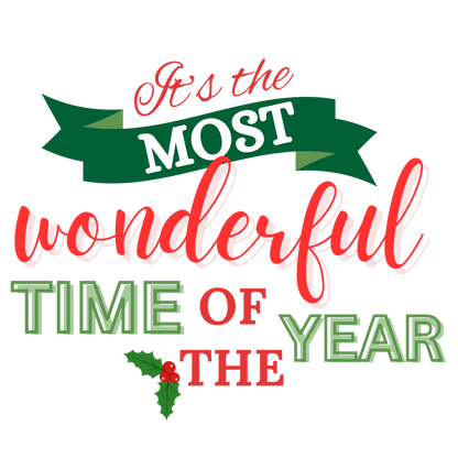 Classic Christmas saying DTF transfer design XMAS1486-11. Physical textile transfer only.