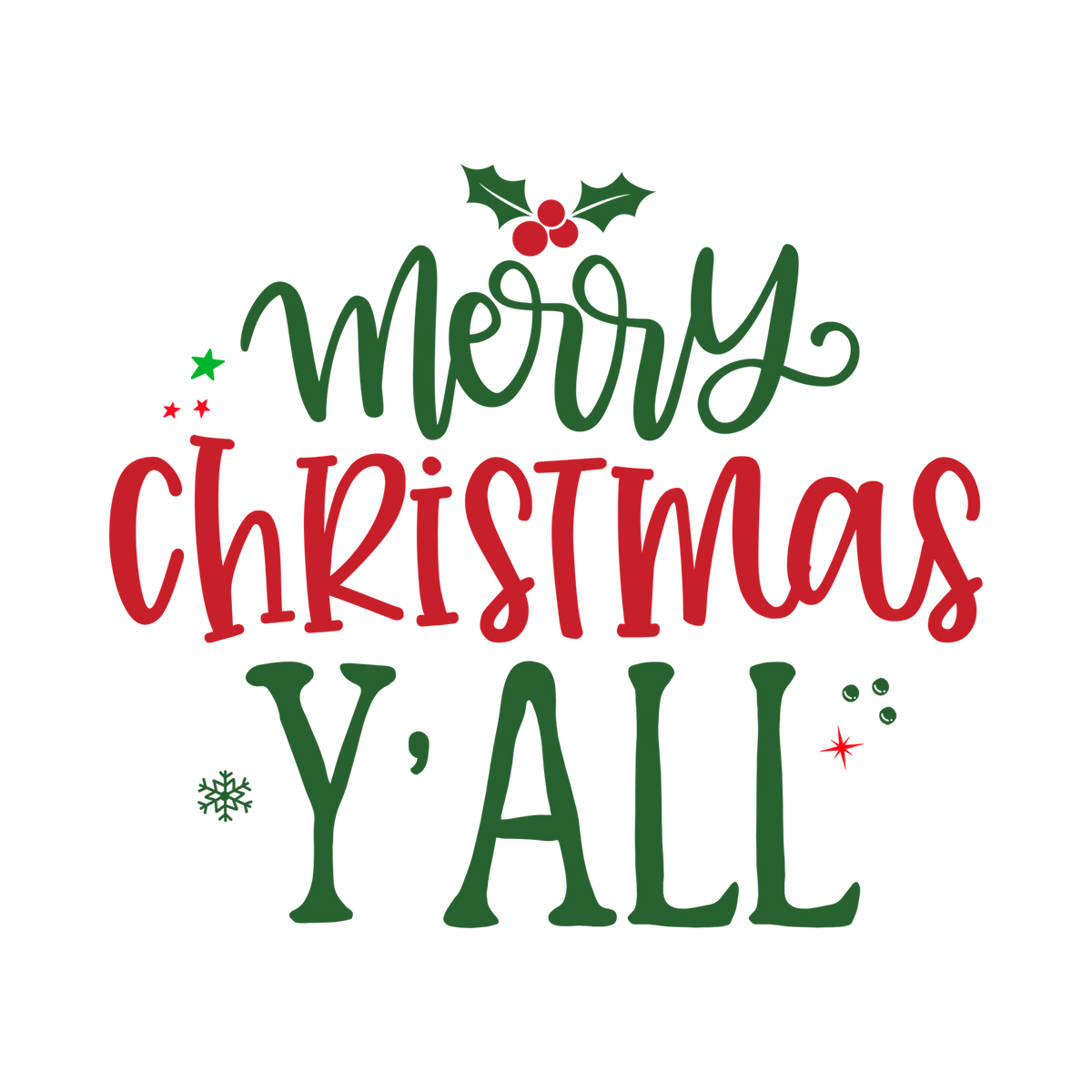 Classic Christmas saying DTF transfer design XMAS1486-12. Physical textile transfer only.
