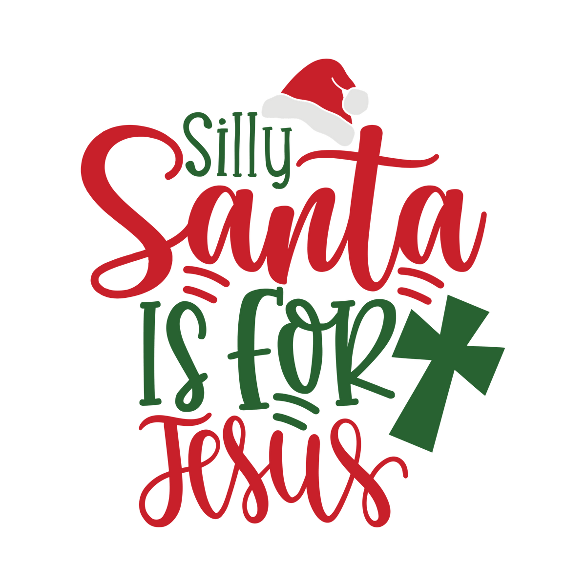 Classic Christmas saying DTF transfer design XMAS1486-13. Physical textile transfer only.