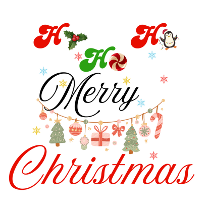 Classic Christmas saying DTF transfer design XMAS1486-23. Physical textile transfer only.