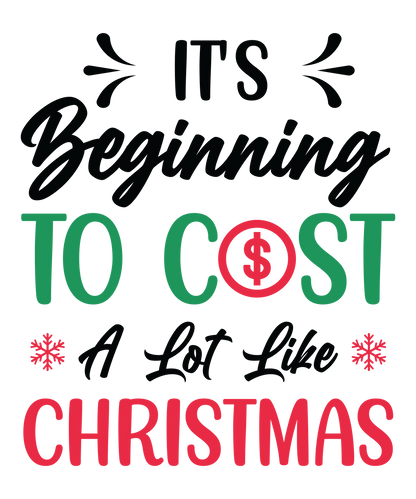 Classic Christmas saying DTF transfer design XMAS1486-33. Physical textile transfer only.