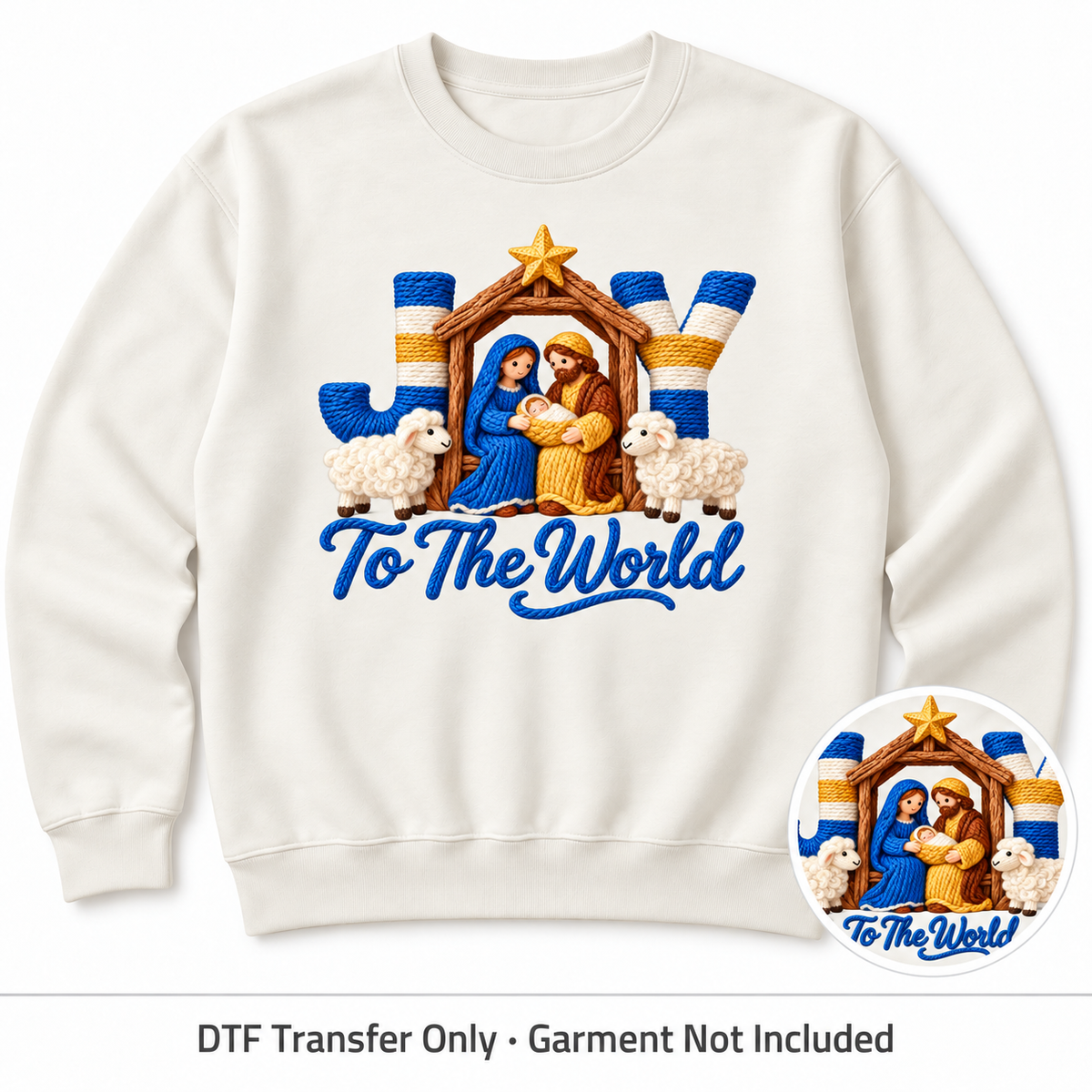Nativity & Christmas Faith Faux Yarn DTF Transfers shown on an ivory sweatshirt; garment not included