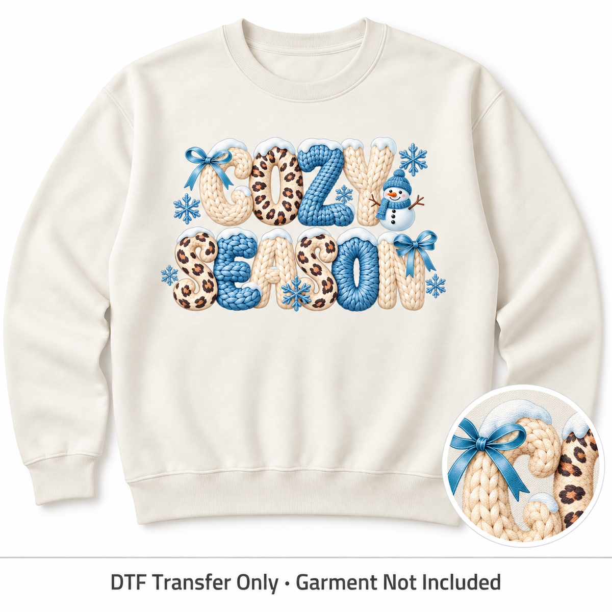 Cozy Season Faux Yarn DTF Transfer shown on an ivory sweatshirt; garment not included