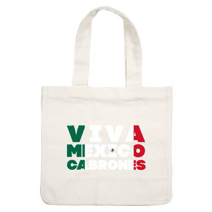 Celebre el orgullo mexicano con este vibrante diseño "Viva México Cabrones", con letras llamativas en verde, blanco y rojo.