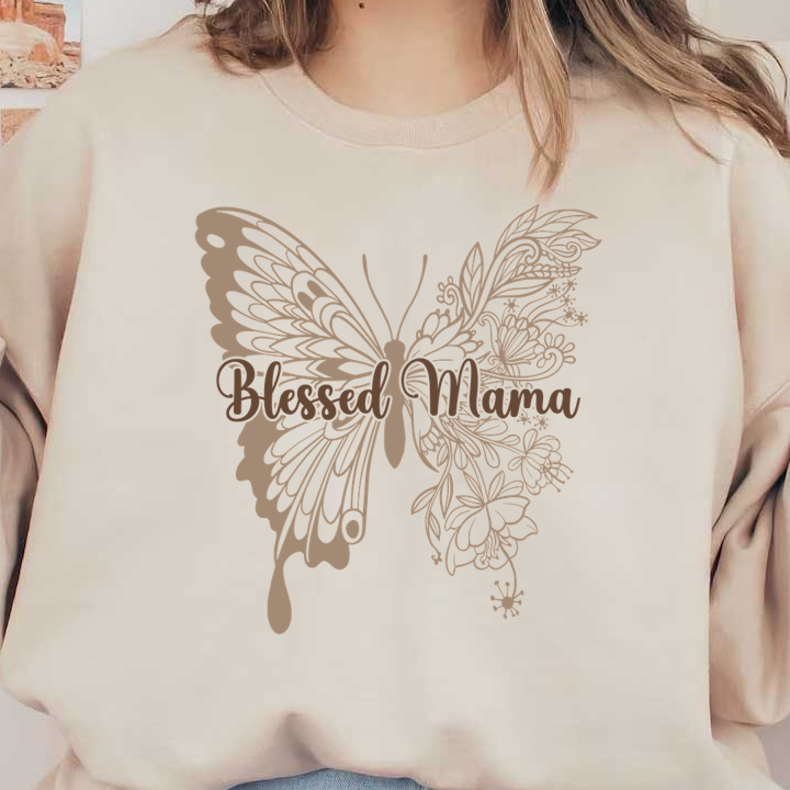 A beautifully designed butterfly graphic featuring the words "Blessed Mama," perfect for any proud mother. heat press transfers