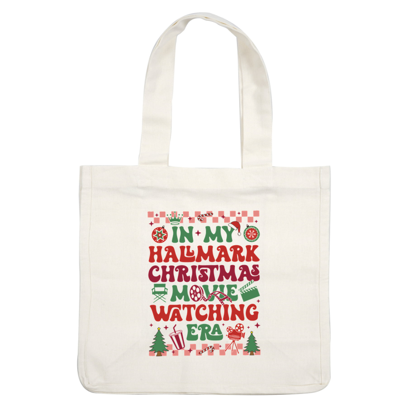 Celebrate the festive season with this colorful graphic proclaiming "In My Hallmark Christmas Movie Watching Era," perfect for holiday cheer!DTF Transfers dtf transfers dtf prints