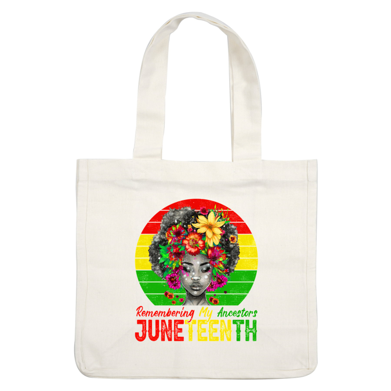 A vibrant illustration celebrating Juneteenth, featuring a woman with an elaborate floral crown and text honoring ancestry in colorful stripes.dtf regular iron