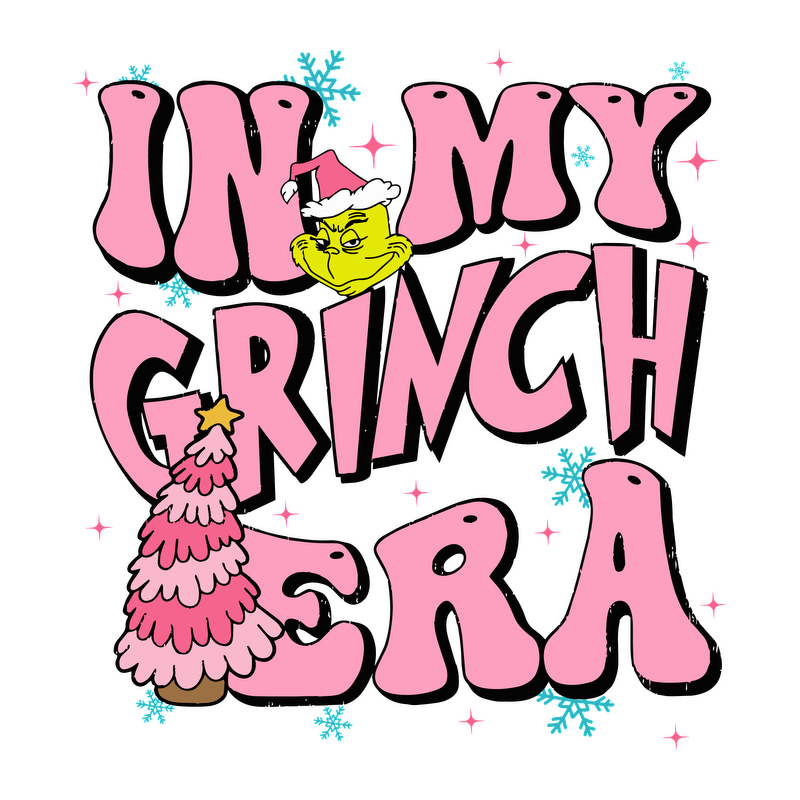 "Celebrate the holiday spirit with this fun 'In My Grinch Era' graphic, featuring the Grinch and a festive pink tree!"DTF Transfers dtf transfers