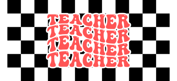 A bold graphic design featuring the word "TEACHER" repeated in playful, retro-style lettering.UV Transfers dtf transfers