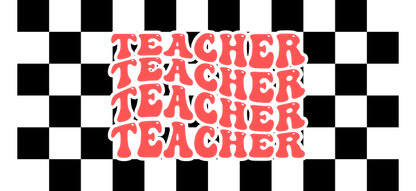 A bold graphic design featuring the word "TEACHER" repeated in playful, retro-style lettering.UV Transfers dtf transfers