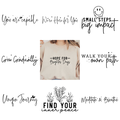 A cream long-sleeve top with "Hope For Brighter Days" written on it.DTF Transfers