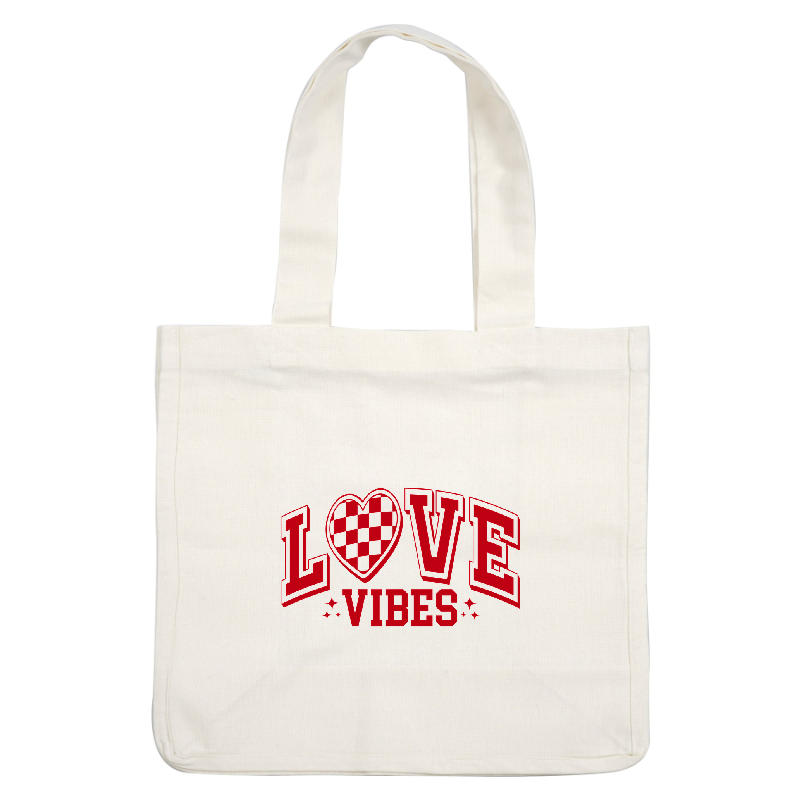 A bold and cheerful graphic featuring the text "LOVE VIBES" in vibrant red, accented with a checkerboard heart.DTF Transfers