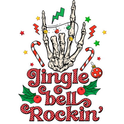 A festive design featuring a skeletal hand with colorful ornaments, candy canes, and the playful phrase "Jingle bell Rockin'." heat press transfers