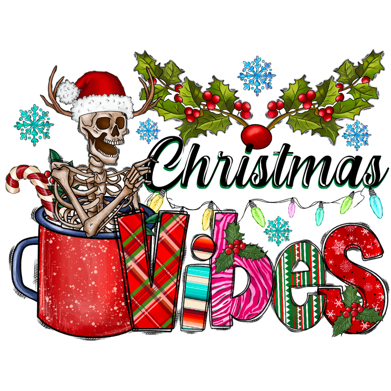 A playful design featuring a skeleton in a Santa hat, surrounded by Christmas decorations and the cheerful text "Christmas Vibes."DTF Transfers dtf prints